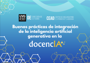 Integración de la IA en la DocencIA UVG​